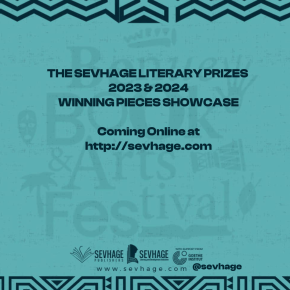 Coming Soon: Winning Entries from the SEVHAGE Literary Prizes – 2023 &&nbsp;2024